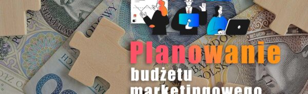 budżet marketingowy dla małych firm